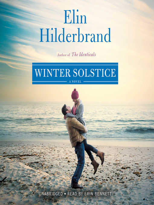 Title details for Winter Solstice by Elin Hilderbrand - Wait list